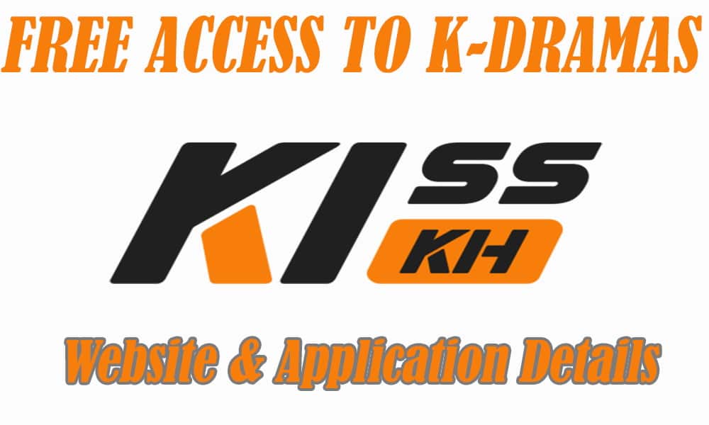 Visit the Kisskh Website