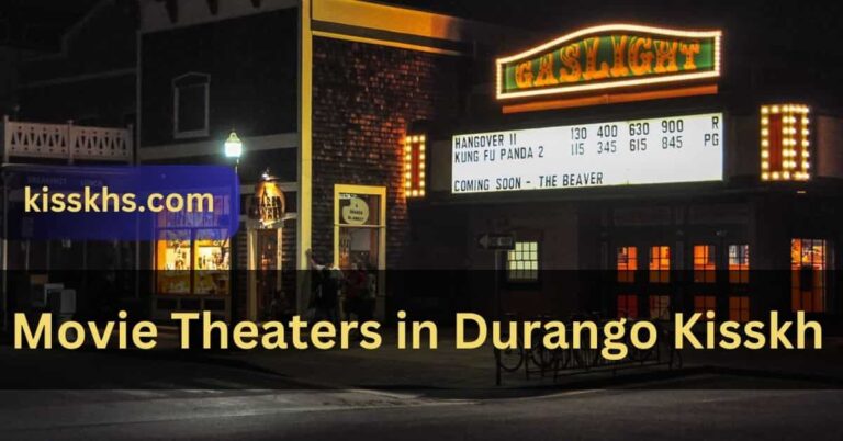 Movie Theaters in Durango – Exploring the Cinematic Experience!