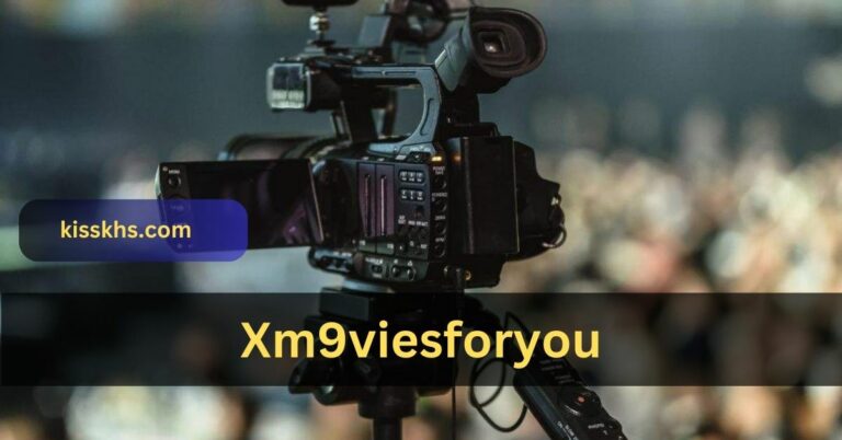 Xm9viesforyou – The Ultimate Guide!